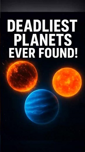 Top 3 Most Dangerous Planets Ever Found in Space!😳🌌