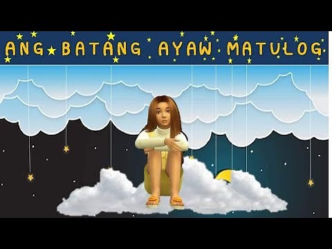 ANG BATANG AYAW MATULOG , Kwentong Pambata, Filipino Fairy tales, Bibiboo TV,