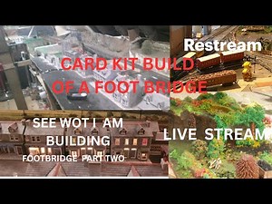 metcalfe footbridge card kit part two