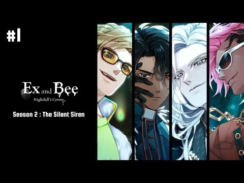 Ep 1: Ex and Bee S2 : The Silent Siren – The Visitor