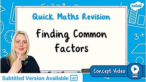 Finding Common Factors | KS2 Maths Concept Video