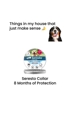 8 months of flea and tick protection in one collar? That's a no brainer. | Seresto