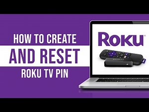 How to Create and Reset Roku TV PIN (Tutorial)