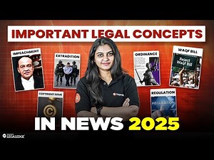 Legal Current Affairs (January - June 2025) | Important Legal Concepts for CLAT