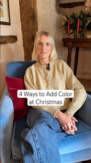 4 Ways to Add Color at Christmas