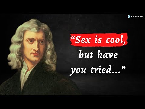 The Most Interesting Quotes From Sir Isaac Newton - Taking Science To A Whole New Level