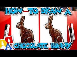 How To Draw A Chocolate Easter Bunny