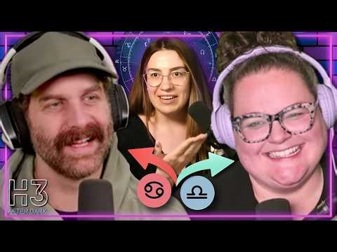 Galya Reads Our Birth Charts! (Astrology Special) - H3 After Dark #38