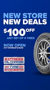 Get $15 off any full service oil change & $100 off any set of four tires* in our new store. This deal won’t last, so hurry in. Express Oil Change—10 Minute Oil Change. Full Service Auto Care. | Express Oil Change & Tire Engineers