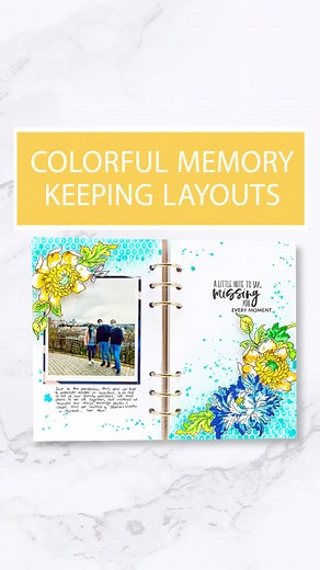 Create Colorful Memory Keeping Layouts with Majestic Bouquet Stamp...