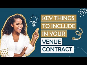 11 Important Things To Include In Your Venue Contract Agreement