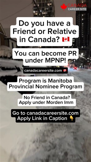 🇨🇦 MPN Program. https://www.canadacareersite.com/immigration/manitoba-provincial-nominee-program-mpnp | ZT Canada