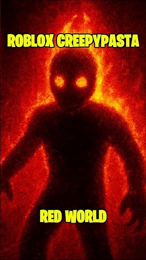 🔴 Roblox Creepypasta: The Cursed Red World 🌑🔥 (Scary Short) #Creepypasta #RedWorld #RobloxHorror