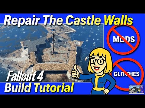 Repair The Castle Walls NO MODS or GLITCHES Fallout 4 Build Tutorial