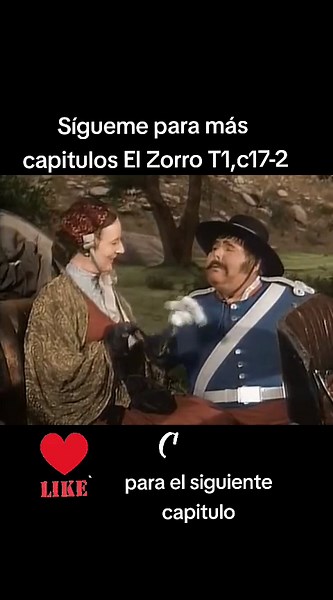El Zorro Parte 2 Capitulo 17