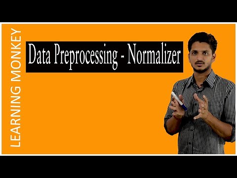 Normalization Data Preprocessing || Lesson 22 || Machine Learning || Learning Monkey ||