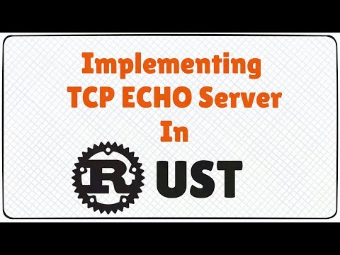 Implementing TCP Echo Server in Rust
