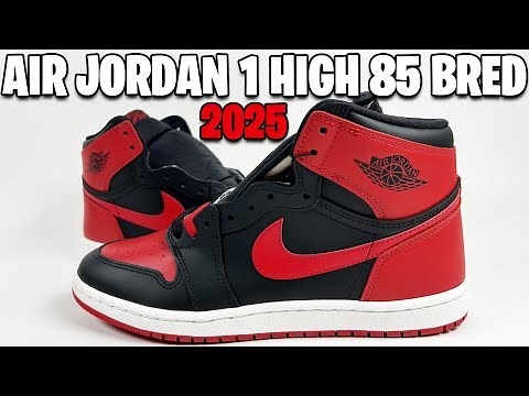 AIR JORDAN 1 HIGH 85 BRED 2025 REVIEW: EVERYTHING YOU NEED TO KNOW + 1985, 2016, AND 2025 COMPARISON