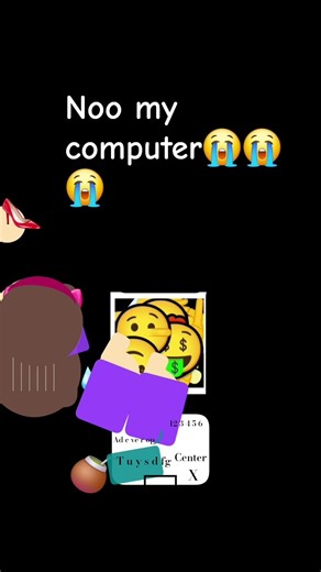 nooooo my computer my mom Angry💀