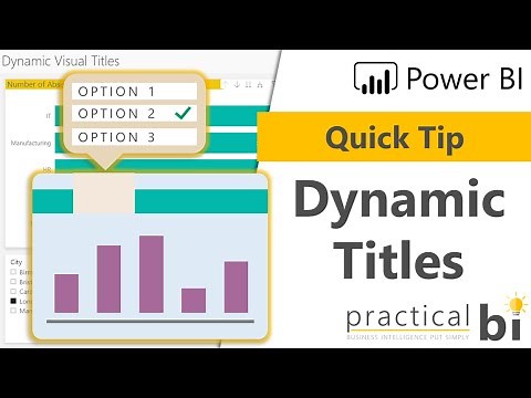 Power BI Quick Tip: Dynamic Titles