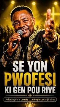 SE YON PWOFESI KI GEN POU RIVE | Levanjil Adoration