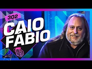 CAIO FÁBIO - Inteligência Ltda. Podcast #302