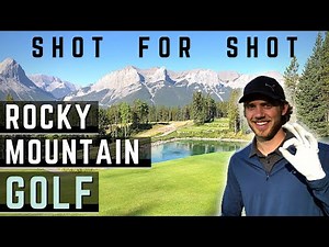 Course Vlog at Silvertip Golf Resort - Canmore, Alberta. 18 Holes in 15 Minutes.