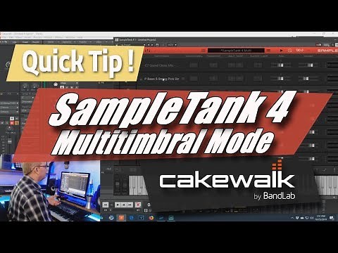 Quick Tip | SampleTank 4 Multitimbral Mode in Cakewalk by BandLab