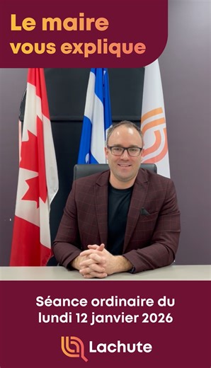 Ville de Lachute on Instagram: "📣 Le maire de Lachute, Bernard Bigras-Denis, vous explique les faits saillants de la séance du Conseil municipal du lundi 12 janvier 2026 👉 La séance complète est disponible pour visionnement sur la page YouTube de la Ville de Lachute. (lien dans la bio). 📆 Diffusion de la prochaine capsule : 3 février 2026"