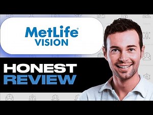 MetLife Vision Insurance Review: Features & Drawbacks