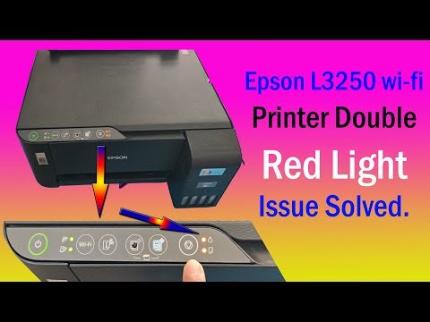 EPSON L3250 wi-fi PRINTER DOUBLE RED LIGHT ISSUE SOLVED