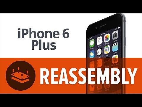 iPhone 6 Plus Reassembly!