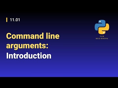 [Python for Beginners]: 11.01. Command line arguments: Introduction