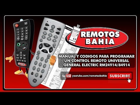 MANUAL Y CODIGOS PARA PROGRAMAR UN CONTROL REMOTO UNIVERSAL GENERAL ELECTRIC RM24914/84914