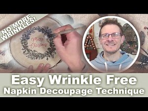 Easy No Wrinkle, Napkin Decoupage Technique