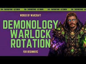 Demonology Warlock Basic Rotation (New Player Friendly) - No-Nonsense Guide - World of Warcraft
