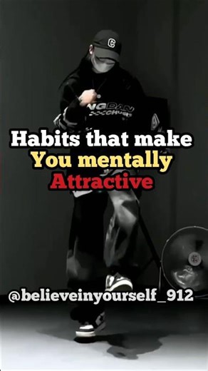 habits that make you mentally attractive 😎💯🔥#inspiration #motivation #shorts #subscribe #yt #shorts