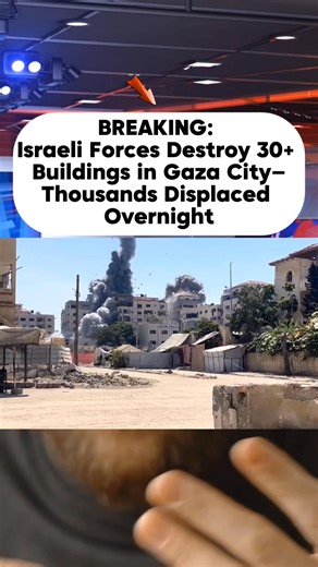76K views · 14 reactions | BREAKING: IDF Forces Destroy 30+ Buildings in Gaza City—Thousands Displaced Overnight | Sci-Tech Channel | Facebook