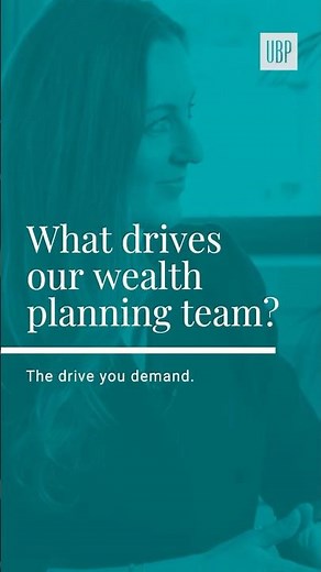 What drives our wealth planning team?