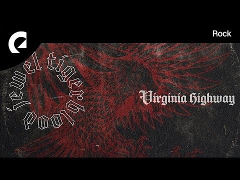 Tigerblood Jewel - Virginia Highway (Royalty Free Rock)