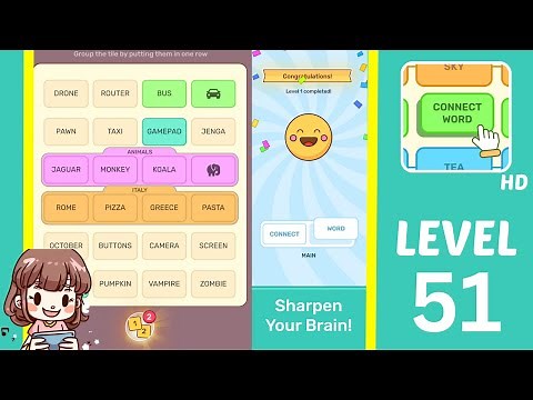 Connect Word Level 51 Answers Walkthrough