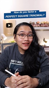 11K views · 907 reactions | And ang PERFECT SQUARE TRINOMIAL? Paano magfactor? Let’s #LearnwithLyqa! | Team Lyqa | Facebook