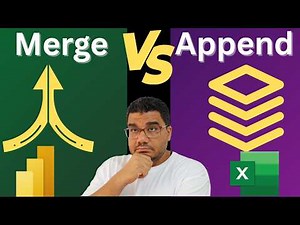 Merge vs Append in Power Query & Power BI (Most People Get This Wrong)