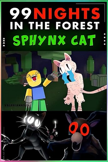 The New Sphynx Cat? 99 Nights in the Forest #99nightintheforest #roblox #animation