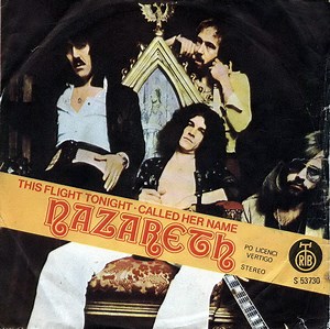 Nazareth - This Flight Tonight / Called Her Name