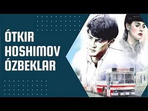 OTKIR HOSHIMOVNING "O`ZBEKLAR" HIKOYASI || HIKOYALAR TO`PLAMI