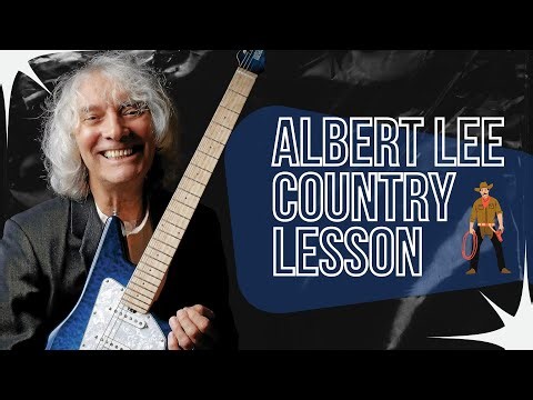 Country Guitar Lesson - Albert Lee Guitar Lesson