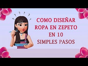 Como diseñar ropa en ZEPETO en 10 simples pasos (2020)