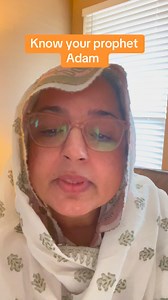 Know your prophet -Adam #Adam #prophet #Deen #islam | Ayesha Ikram