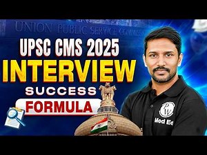 UPSC CMS Interview Strategy 2025 | DAF, Body Language, Real Qs | Mock Success | PW MedEd Next